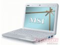 Продам:  нетбук MSI  MS-n014 в городе Набережные Челны, фото 1, Татарстан