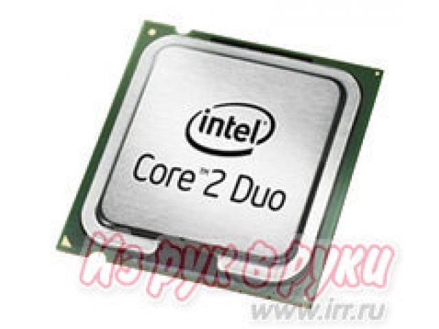 Продам:  процессор Intel Core 2 Duo Conroe-CL в городе Рязань, фото 1, стоимость: 1 000 руб.